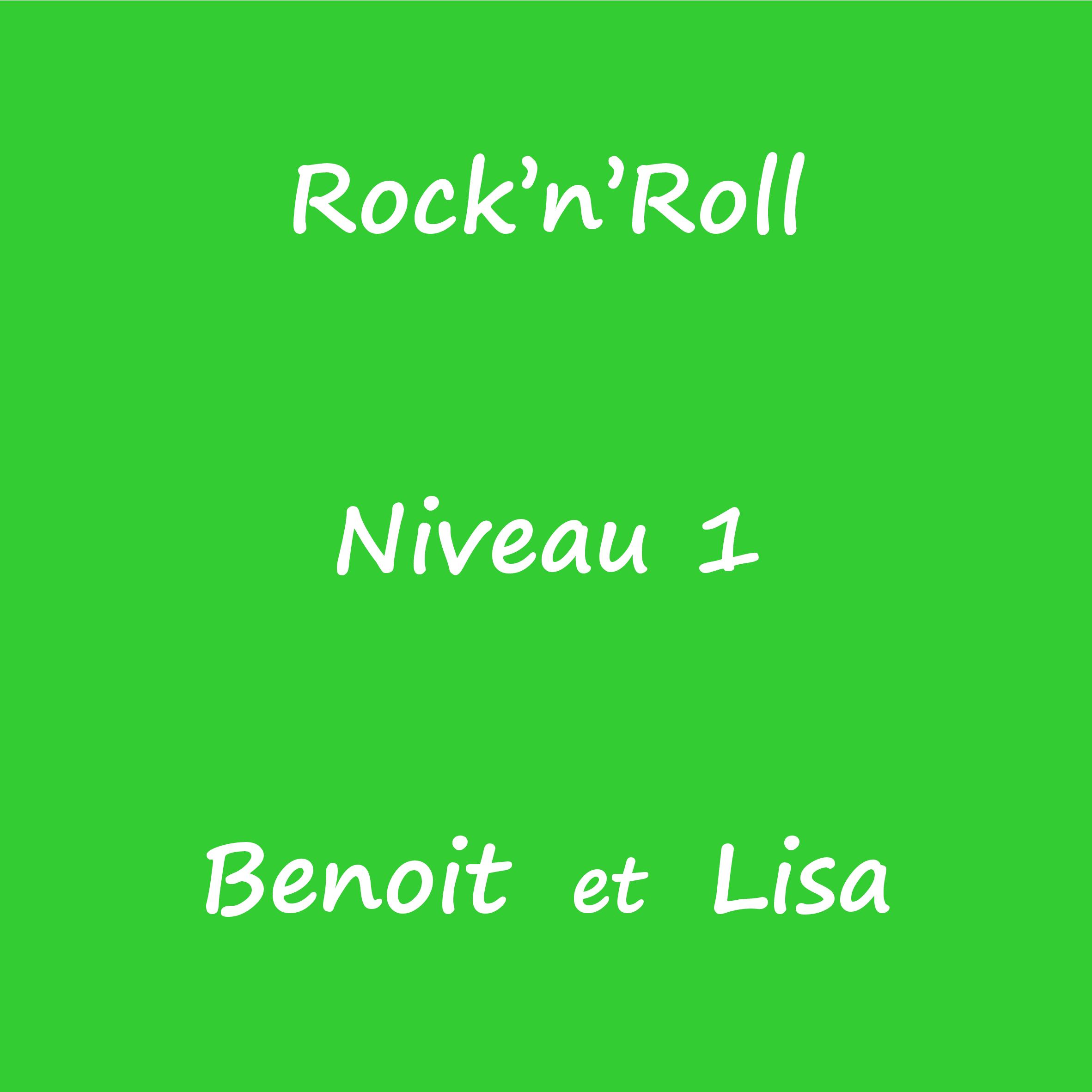 Rock’n’Roll – Niveau 1 – Benoit et Lisa