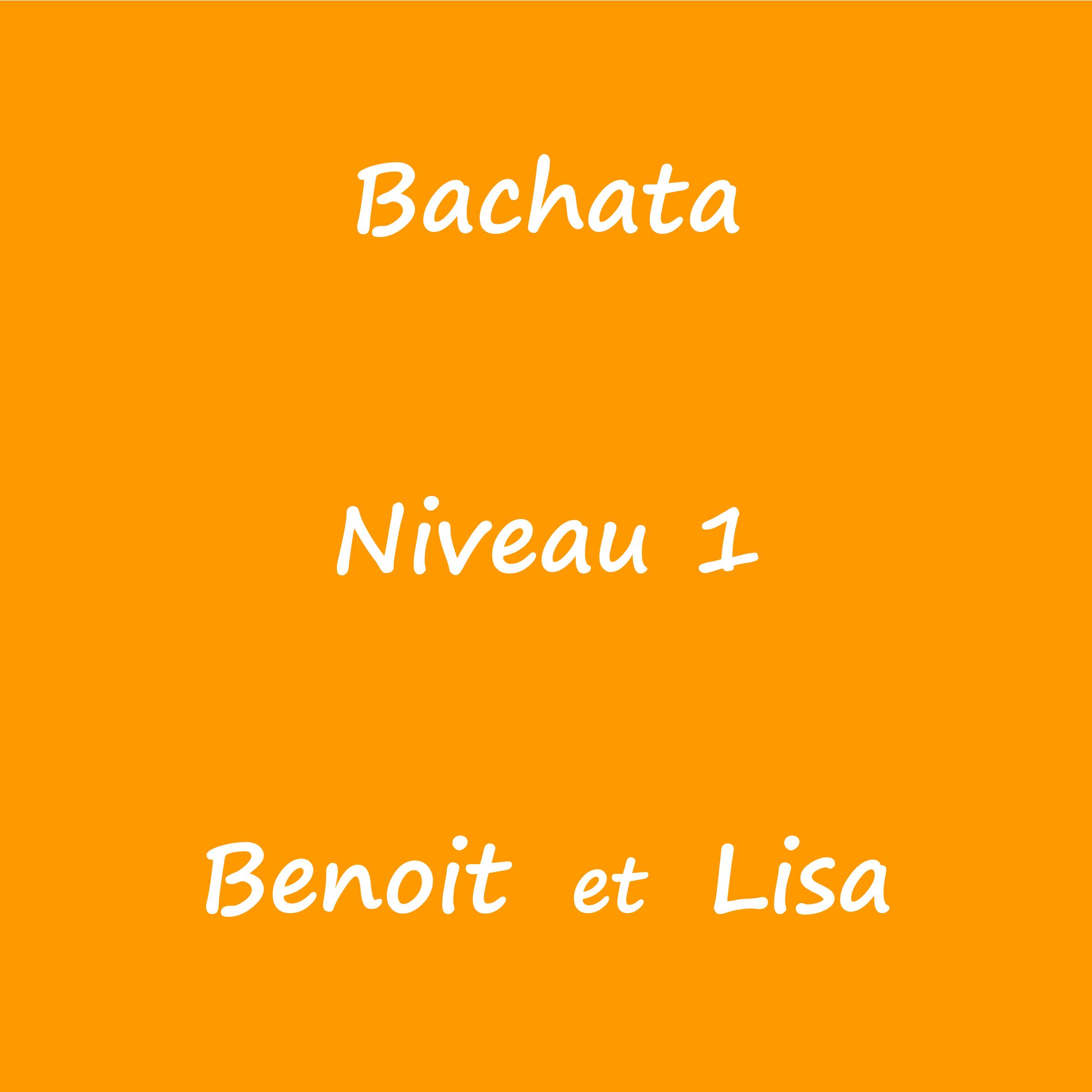 Bachata – Niveau 1 – Benoit et Lisa